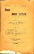 Revue du Monde Invisible. N&deg;8 - 6&egrave;me ann&eacute;e : Quelques Faits Spirites, par M&eacute;ric - Le Paganisme des Initiations Modernes, par G. Bois - Les Radiations ...
