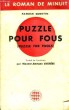 Puzzle pour Fous (Puzzle for Fools).. QUENTI Patrick