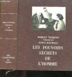 Les pouvoirs secrets de l'homme. Le Bilan du Paranormal.. TOCQUET Robert