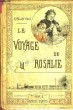 Le Voyage de Mlle Rosalie.. VALLERY-RADOT R.