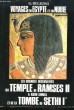 Voyages en Egypte et en Nubie. Les grandes découvertes du Temple de Ramses II à Abou-Simbel et de la Tombe de Sethi 1er.. BELZONI G.