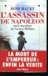 L'assassin de Napoléon ou le Mystère de Sainte-Hélène.. MAURY René