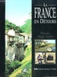 La France en Détours. Paysages, villages, habitat.. COUSIN Nathalie