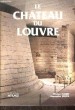 Le Château du Louvre.. FLEURY Michele t KRUTA Vanceslas.