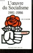 L'oeuvre du Socialisme 1981 - 1986. HABAÏBY Jak