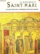 La Basilique de Saint-Marc et le Retable d'Or - 123 reproductions en couleur.. GUIDO PEROCCO