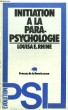 Initiation à la Parapsychologie.. RHINE Louisa E.