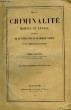 De la Criminalité morale et légale, spécialement de la tentative et du méfait manqué.. LACOINTA Jules