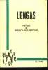 "Lengas N°3 - 1978. Revue de Sociolinguistique : ""Auto-Conscience"" de groupe et dénivellements culturels dans la communication occitane en Médoc, ...