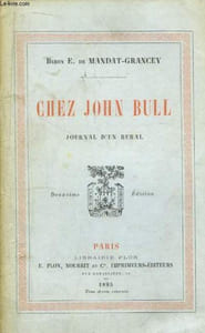 Chez John Bull. Journal d'un Rural.