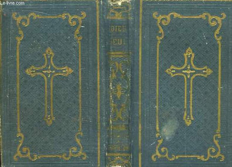 Dieu Seul, ou Association pour l'Intérêt de Dieu Seul. BOUDON H.-M.