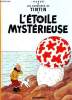 Les Aventures de Tintin.  L'Etoile Mystérieuse.. HERGE