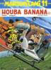 Marsupilami N°11 : Houba Banana. BATEM, FRANQUIN, FAUCHE, ADAM et CERISE