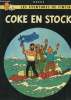 Coke en Stock. Les Aventures de Tintin.. HERGE