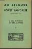 Au Secours de la Forêt Landaise. 7ème année - 1954. COLLECTIF