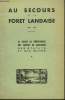 Au Secours de la Forêt Landaise. 1960 - 1961. COLLECTIF