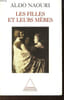 Les filles et leurs m&egrave;res.. NAOURI Aldo