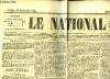 "Journal "" Le National "", du lundi 15 juillet 1850 : Le budget de 1851 - La presse réactionnaire et la nouvelle loi - Les réformes faciles : l'impôt ...