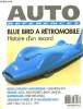 Auto References N°10 : Blue Bird à Rétromobile, histoire d'un record. Chevron B19, Audi, Alfa Roméo, Lancia, BMW, Jaguar (MKII 1966, XJ 3.2l 1991).. ...