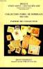 Collection Forel de Bordeaux, 1ère Vente. Catalogue de Vente aux Enchères de Papiers de Collection. Le 3 février 1990 à Drouot Richelieu.. DROUOT - ...