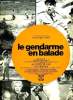 "Affichette du film ""Le Gendarme en balade"", de Jean Girault avec Louis de Funes, Michel Galabru, Jean Lefèbvre ...". EASTMANCOLOR - PANAVISION