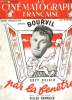 "La Cinématographie Française. N°1235 : ""Par la Fenêtre"", avec Bourvil et Suzy Delair.". COLIN-REVAL & COLLECTIF