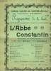 "Programme du Grand Casino de Contrexéville, du 12 août 1904 : "" L'Abbé Constantin "". Comédie en 3 actes de MM. Hector Crémieux et Pierre ...