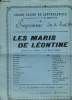 "Programme du Grand Casino de Contrexeville, du 16 août 1904 : "" Les Maris de Léontine "". Comédie en 3 actes de M. Alfred Capus.". GRAND CASINO DE ...