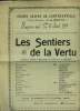 "Programme du Grand Casino de Contrexeville, du 17 août 1904 : "" Les Sentiers de la Vertu "". Comédie en 3 actes, de MM. Robert de Flers et A. de ...