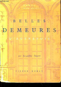 Paris à livre ouvert. Belles demeures d'autrefois.
