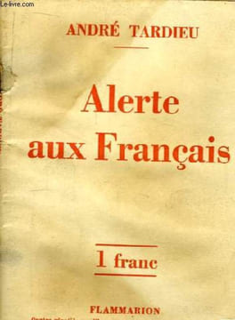 Alertes aux Français.. TARDIEU André