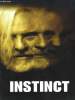"Plaquette de présentation du film "" Instinct "", de Jon Turtelhaub avec Donald Sutherland, Maura Tierney, George Dzundza et John Ashton ...". ...