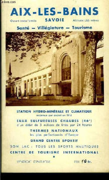 Aix-les-Bains - Savoie. Santé, Villégiature, Tourisme. Station Hydro-Minérale et Climatique - Eaux Sulfureuses Chaudes .... SYNDICAT D'INITIATIVE