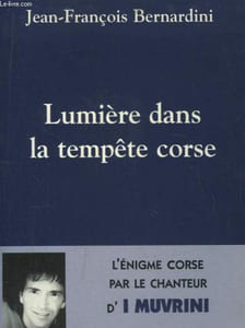 Lumière dans la tempête corse.