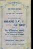 Programme du Grand Bal de Minuit donnée par la Classe 1927, le 17 octobre 1926, Salle du Théâtre, sous la Présidence du Maire Dr. Lallot. Orchestre ...