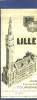 "Dépliant "" Lille, Centre d'Affaires et de Tourisme. 1er Musée de Province, sa Foire Commerciale, Sa Braderie """. COLLECTIF