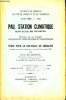 Pau, Station Climatique. Bilan actuel des recherches. Travail de la Chaire d'Hydrologie Thérapeutique et Climatologie. Thèse pour le Doctorat en ...