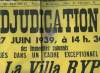 1 Affiche de l'Adjudication, le 27 juin 1939, d'immeubles situés à Arcachon : La Villa Ryp et un Terrain à bâtir.. ETUDES DE Me DENTRAYGUES, Notaire à ...