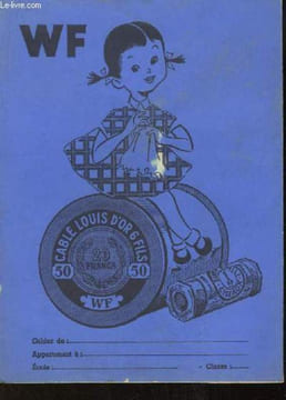 "Un Protège-Cahier "" du Fil à Coudre WF - Mouliné, Floche, Persane, Perlée, Coton à Broder """. "SOCIETE ""WF"""