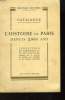 "Catalogue ""L'Histoire de Paris depuis 2000 ans"" Exposition de numismatique et de sigillographie, organisée avec le concours du Cabinet des ...