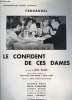 "Une brochure de presse du film "" Le Confident de ces Dames "", de Jean Boyer, avec Fernandel, Denise Grey, Hugo Tognazzi ...". CONSORTIUM  PATHE