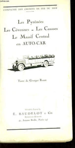Les Pyrénées, Les Cévennes, Les Causses, Le Massif Central en Auto-Car.