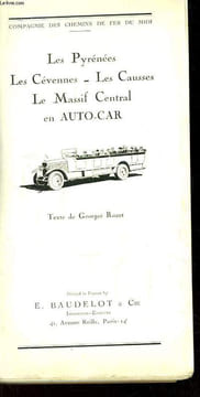 Les Pyrénées, Les Cévennes, Les Causses, Le Massif Central en Auto-Car.. COMPAGNIE DES CHEMINS DE FER DU MIDI, ROZET G.
