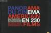 Panorama du Cinéma Américain en 230 films.. COLLECTIF