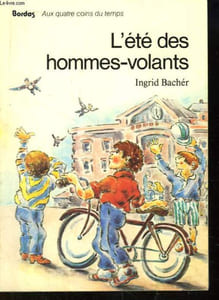 L'été des hommes-volants.