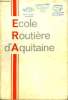 ERA - Ecole Routière d'Aquitaine.. CODES ROUSSEAU