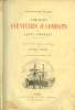 Voyages, Aventures & Combats. Edition revue pour la jeunesse par Victor Tissot.. GARNERAY Louis
