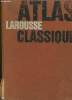 Atlas Larousse Classique.. CURRAN Donald et CLOZIER René