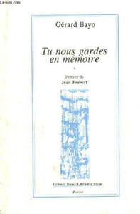 Tu nous gardes en mémoire.