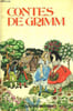 Contes de Grimm.. LECOEUR Brigitte